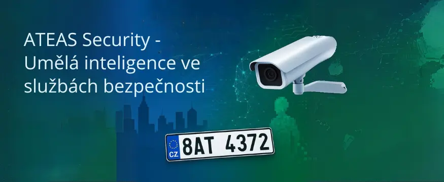 ATEAS umělá inteligence v bezpečnostním dohledu a kamerových systémech